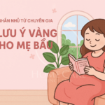 5 Lưu Ý Vàng Cho Mẹ Bầu – Để Thai Kỳ Luôn Khỏe Mạnh